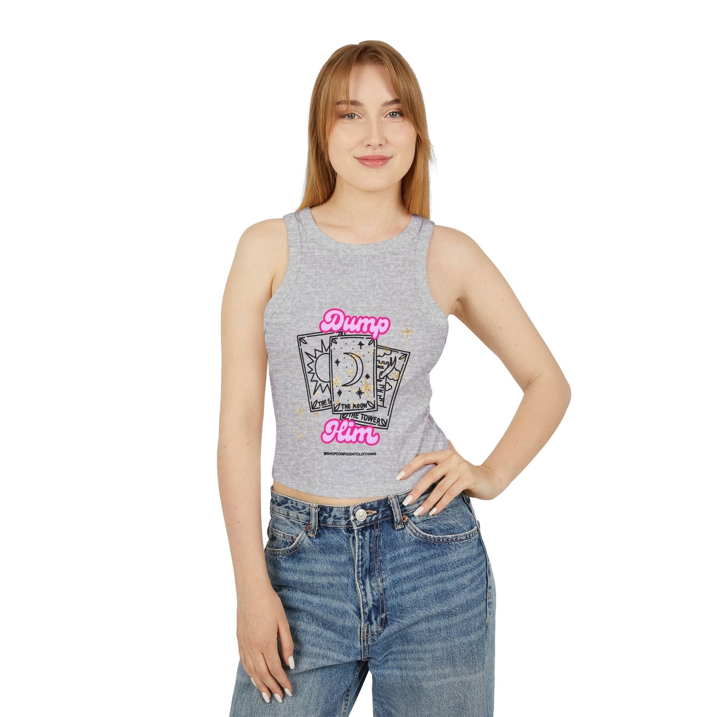 DUMP HIM - Confident Women’s Clothing