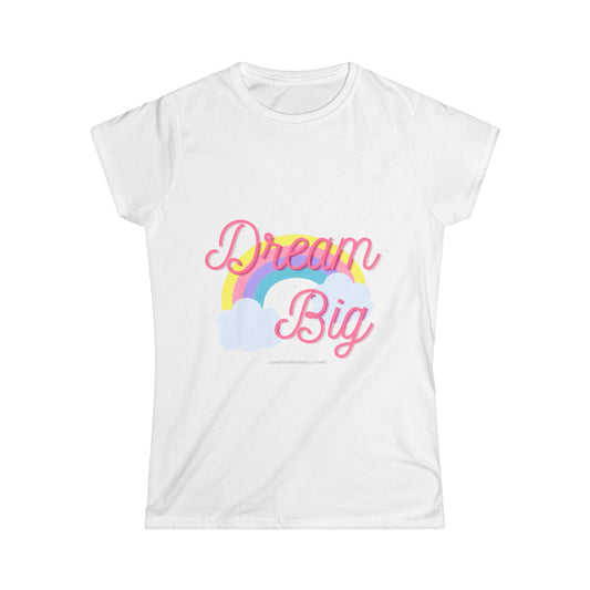 Dream BIG Tee