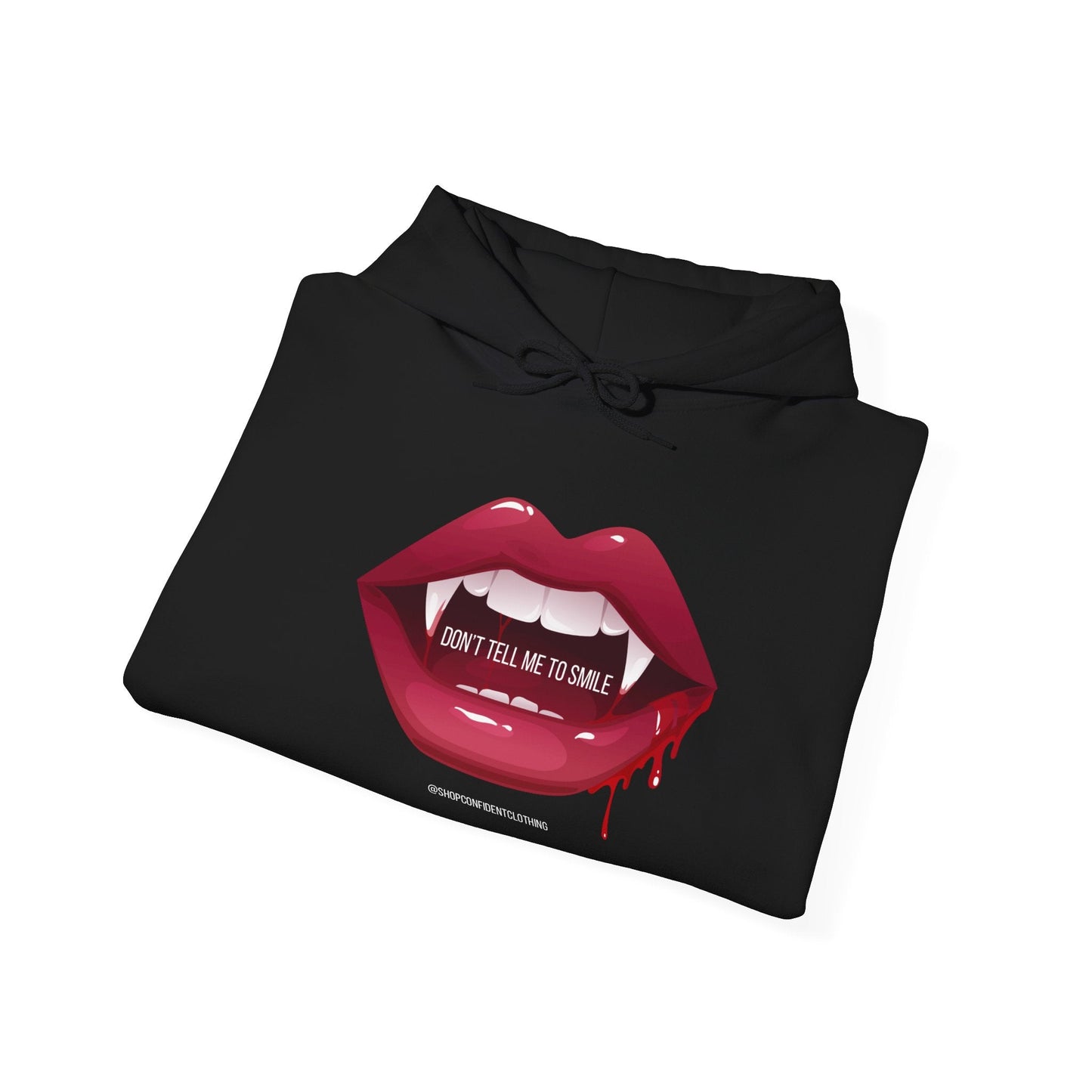 Don’t Tell Me To Smile - Confident Women’s Clothing